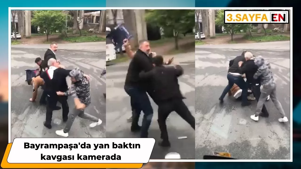 Bayrampaşa'da yan baktın kavgası kamerada