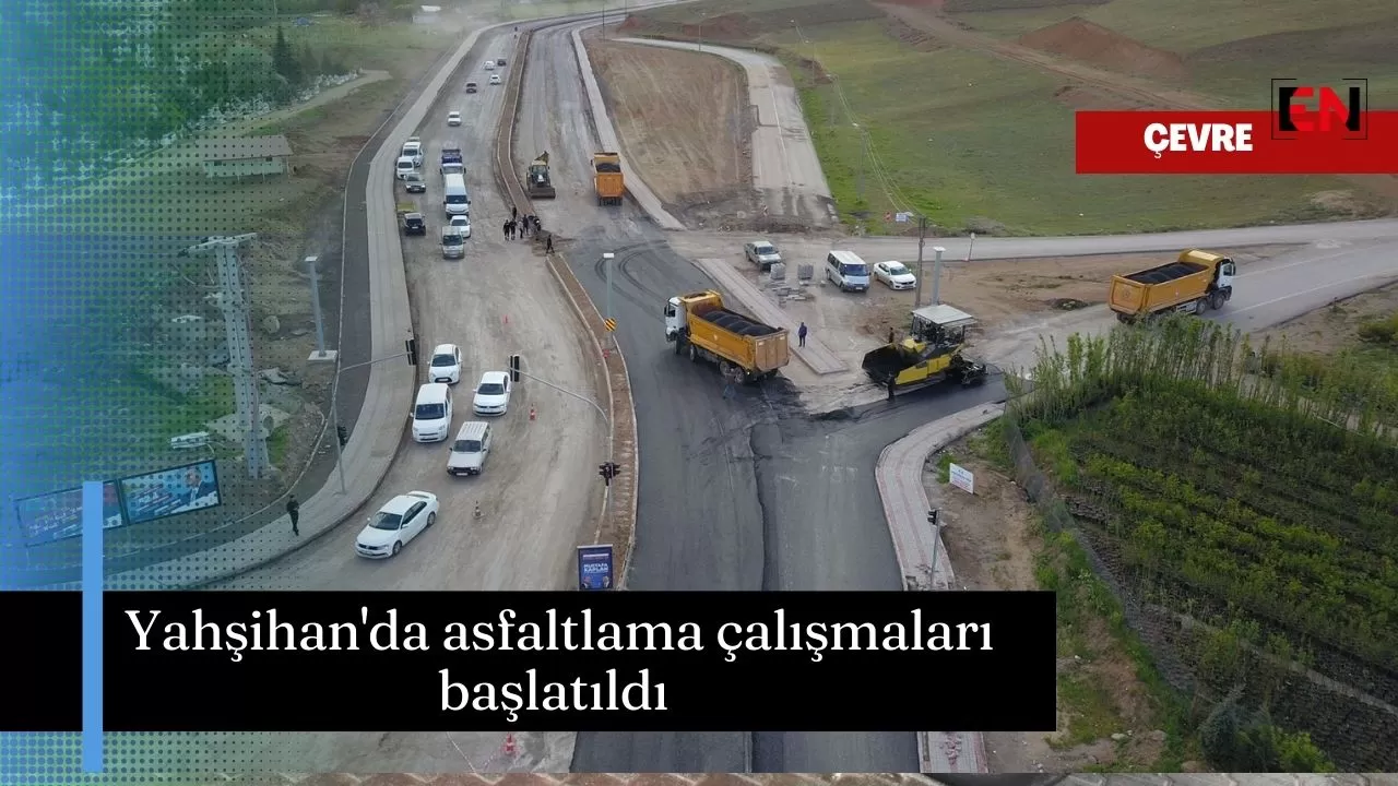 Yahşihan'da asfaltlama çalışmaları başlatıldı