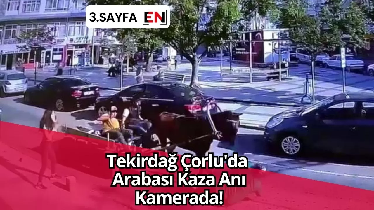 Tekirdağ Çorlu'da Arabası Kaza Anı Kamerada!