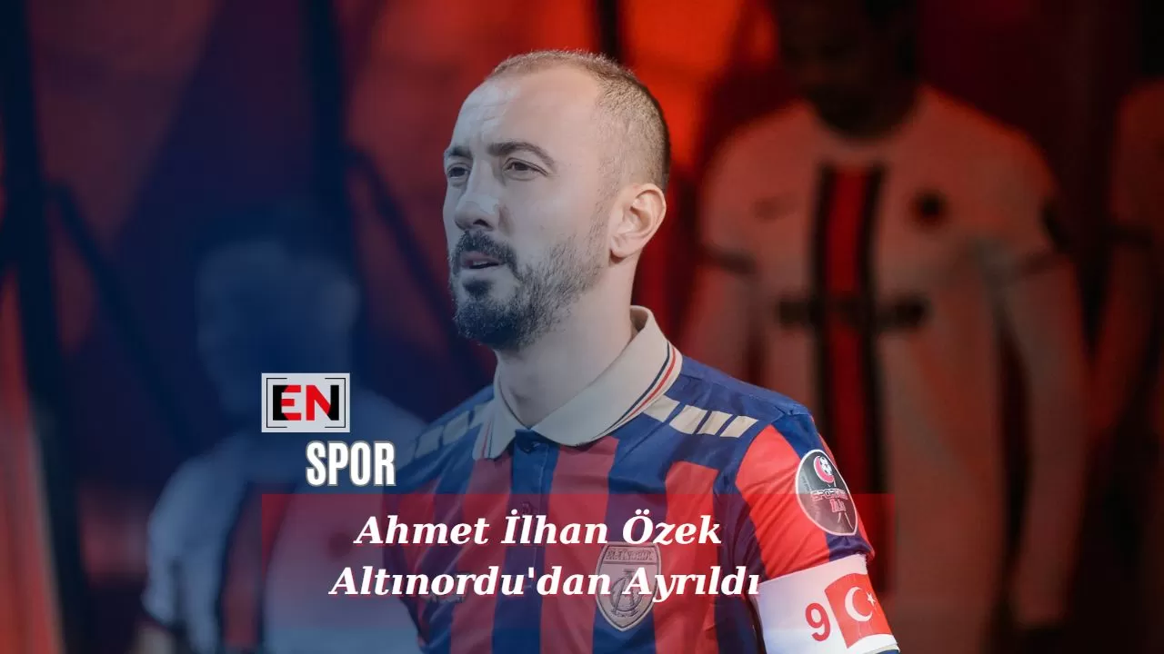 Ahmet İlhan Özek Altınordu'dan Ayrıldı