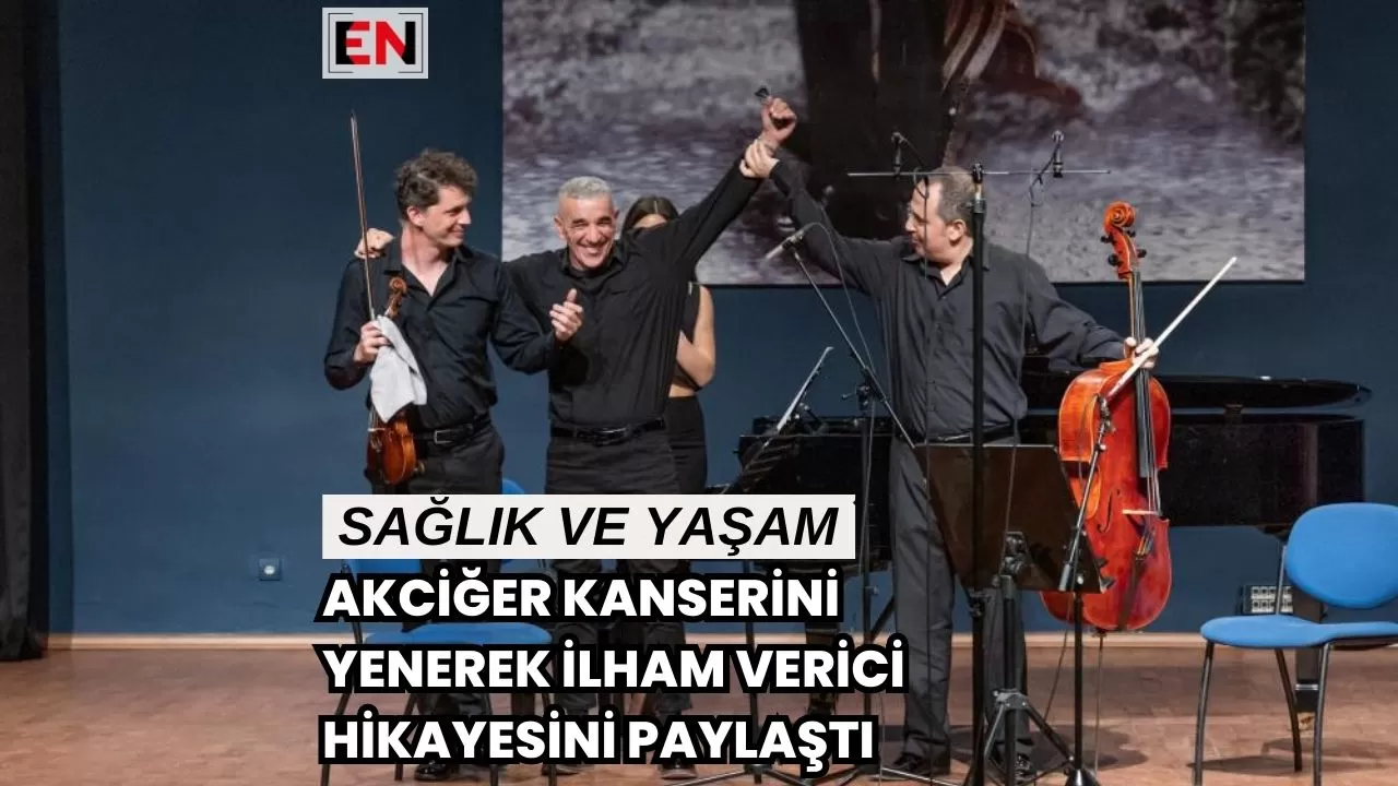 Akciğer Kanserini Yenerek İlham Verici Hikayesini Paylaştı