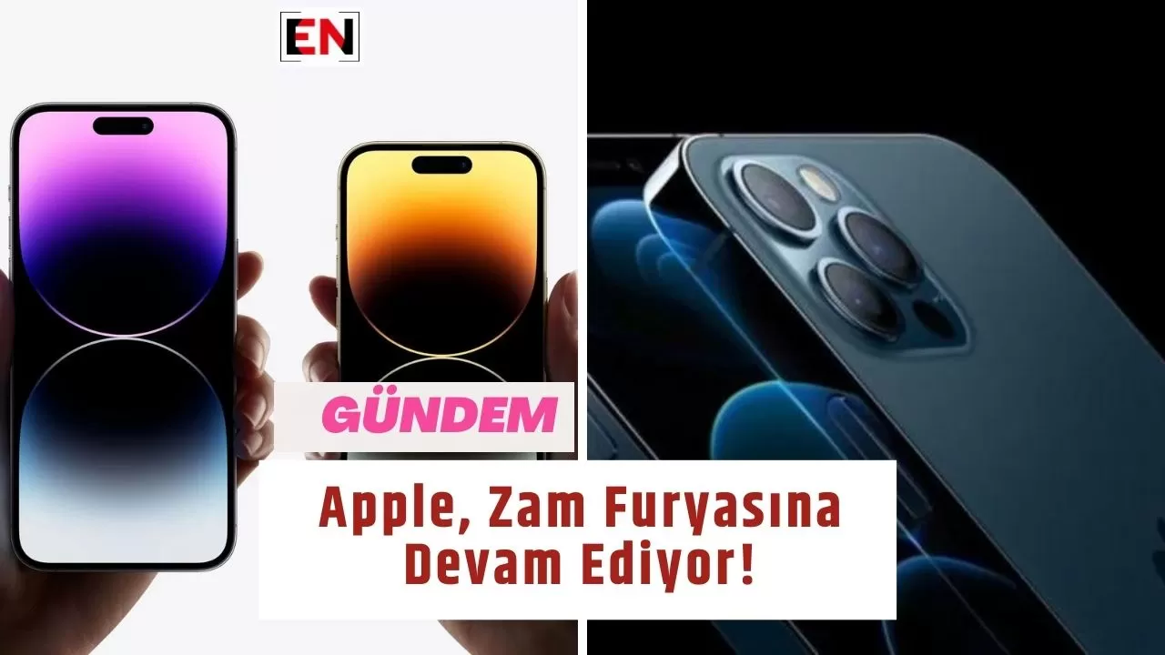 Apple, Zam Furyasına Devam Ediyor!