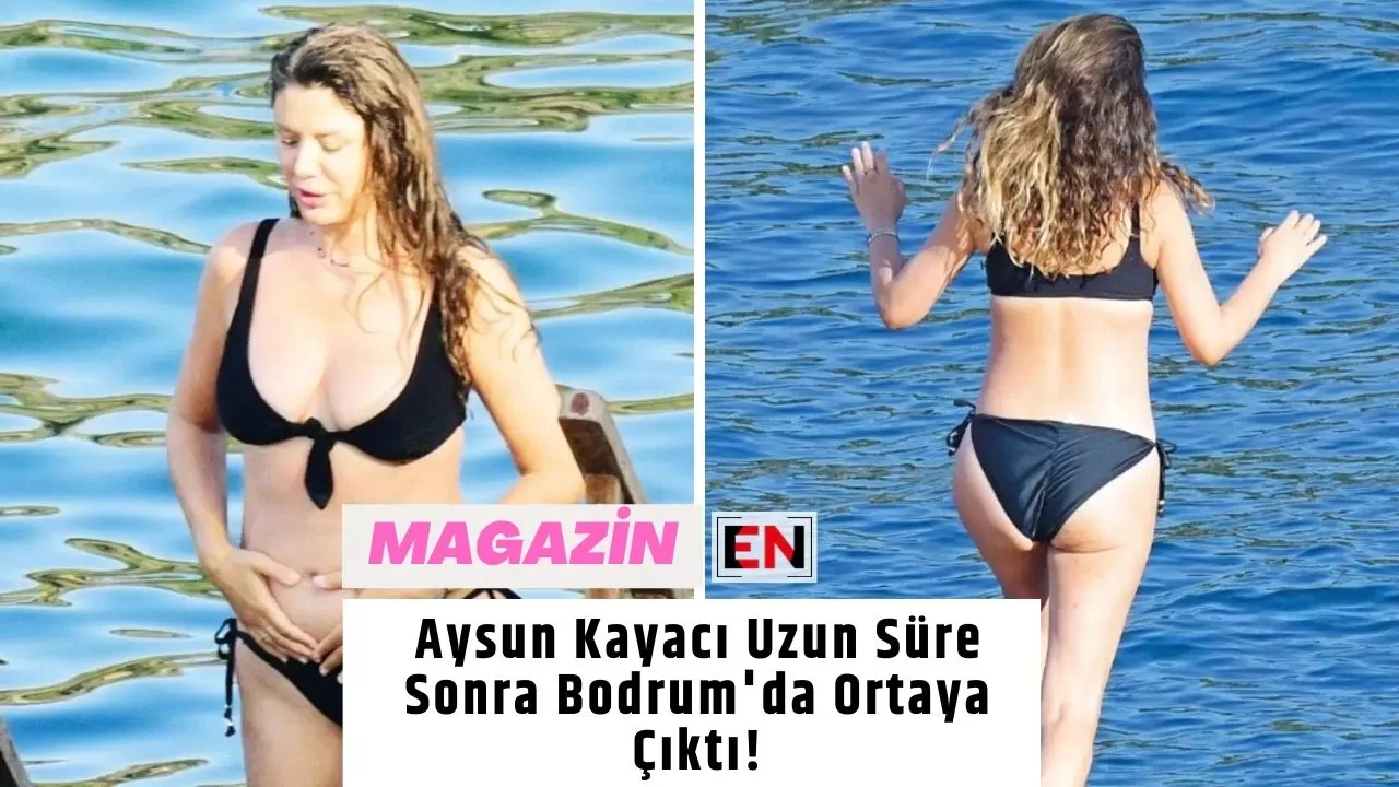 Aysun Kayacı Uzun Süre Sonra Bodrum'da Ortaya Çıktı!