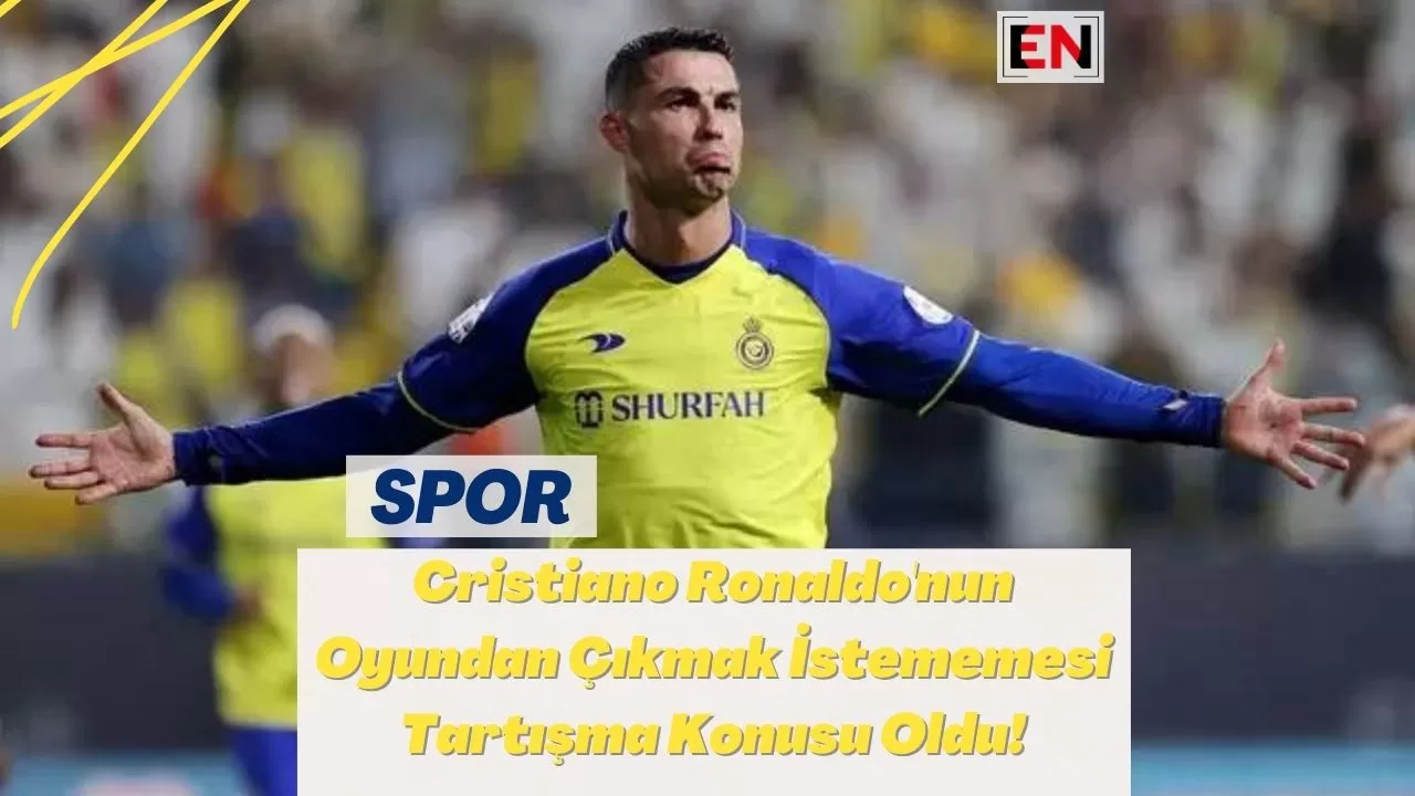 Cristiano Ronaldo'nun Oyundan Çıkmak İstememesi Tartışma Konusu Oldu!